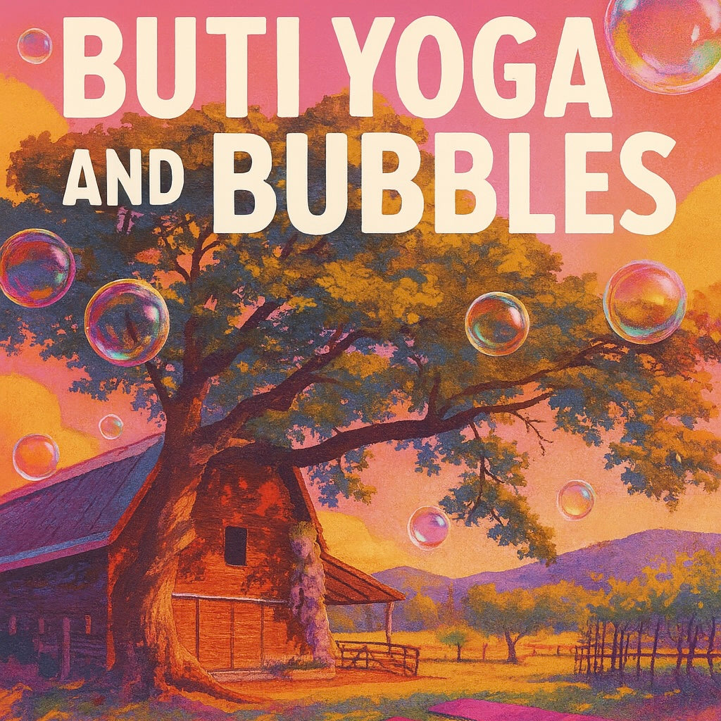 Buti Yoga and Bubbles