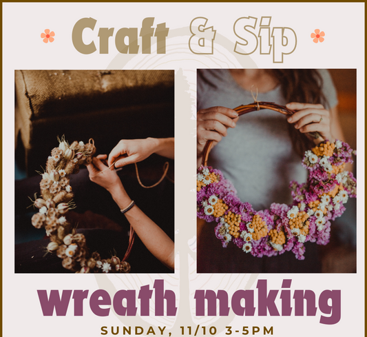 Craft & Sip - Wreath Making - 11/10/2024